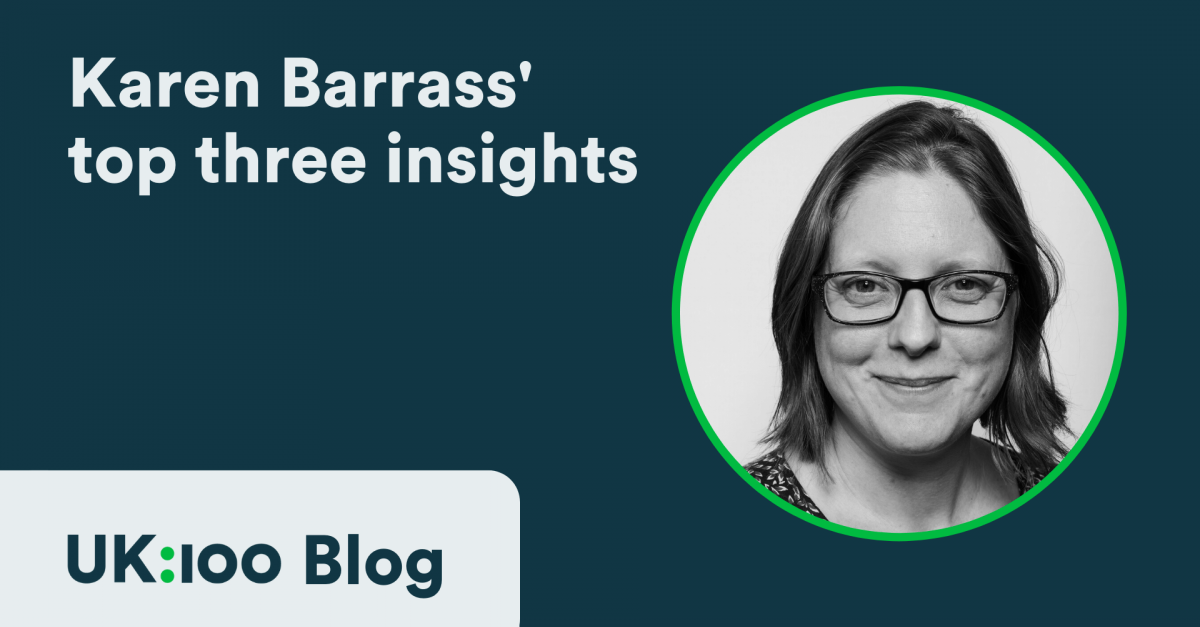 Karen Barrass' top three insights