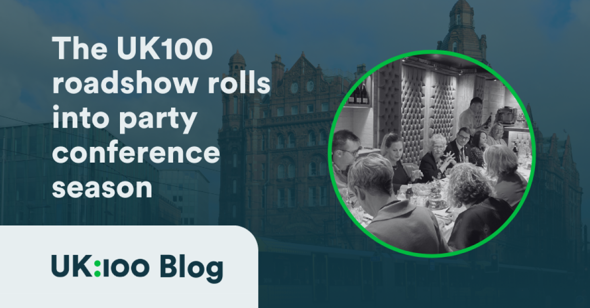 A graphic with an image of UK100 at Labour Party conference and the title: The UK100 roadshow rolls into party conference season