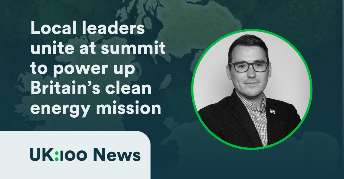 The graphic with a a portrait of Christopher Hammond reads: "Local leaders unite at summit to power up Britain’s clean energy superpower mission"