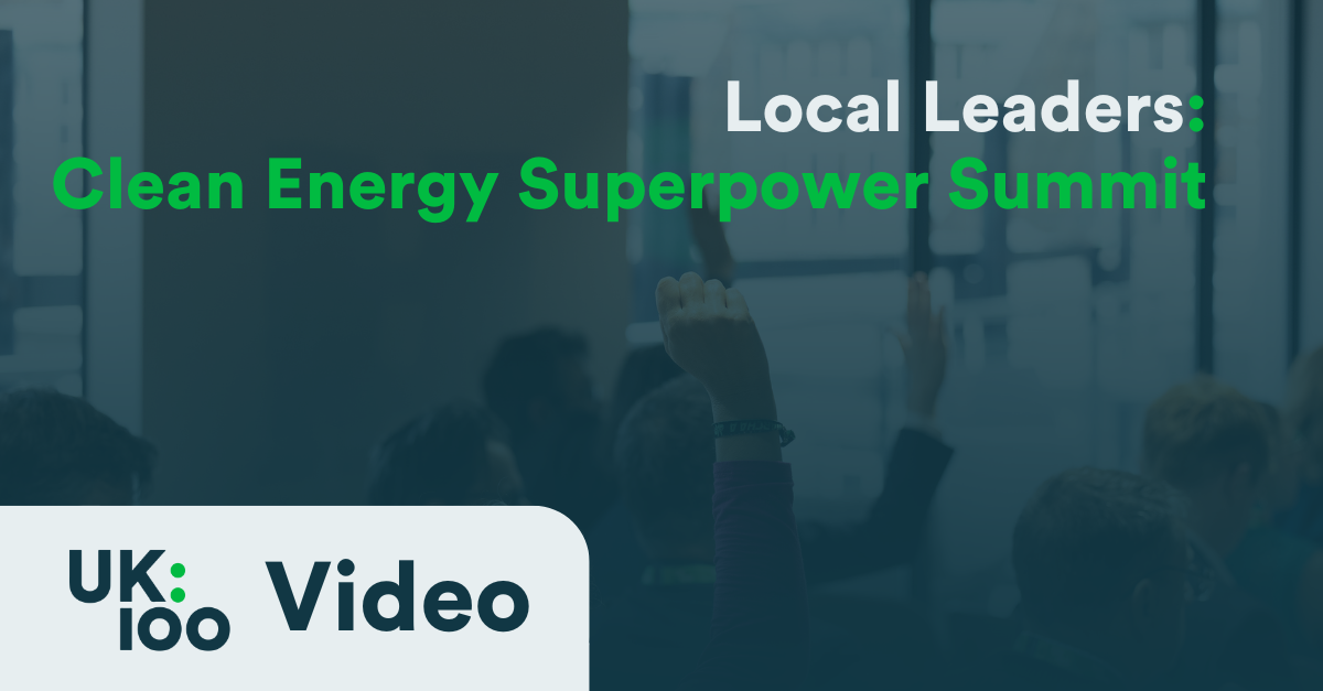A graphic reads: "Local Leaders: Clean Energy Superpower Summit"