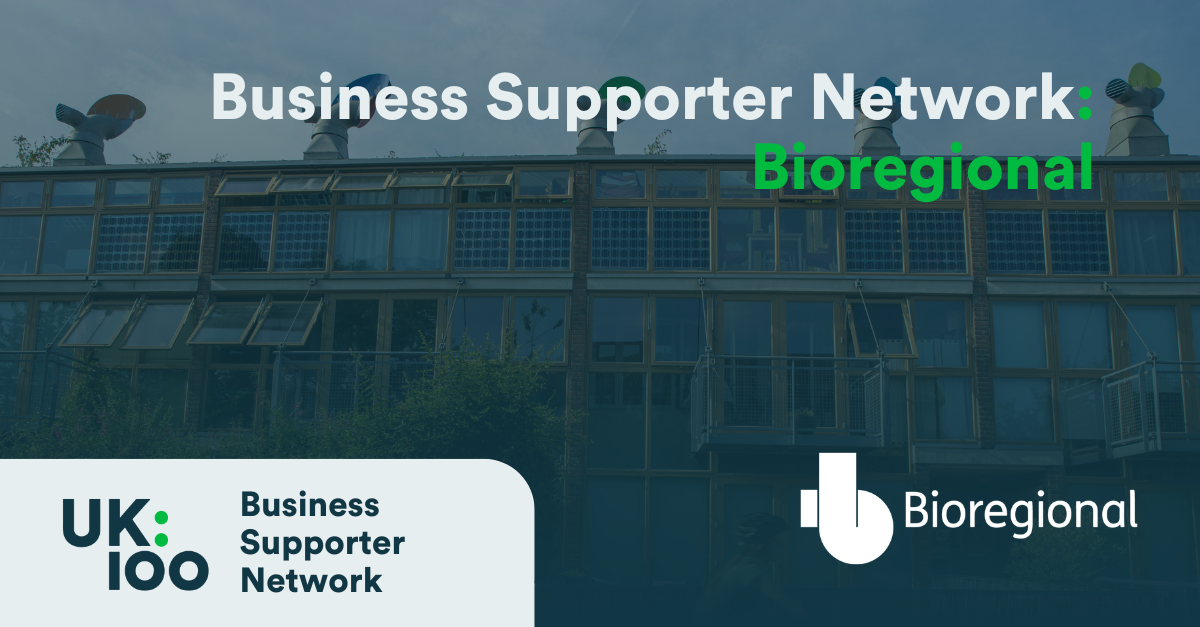 Banner showing Business Supporter Network with Bioregional. Featured image with UK100 and Bioregional logos